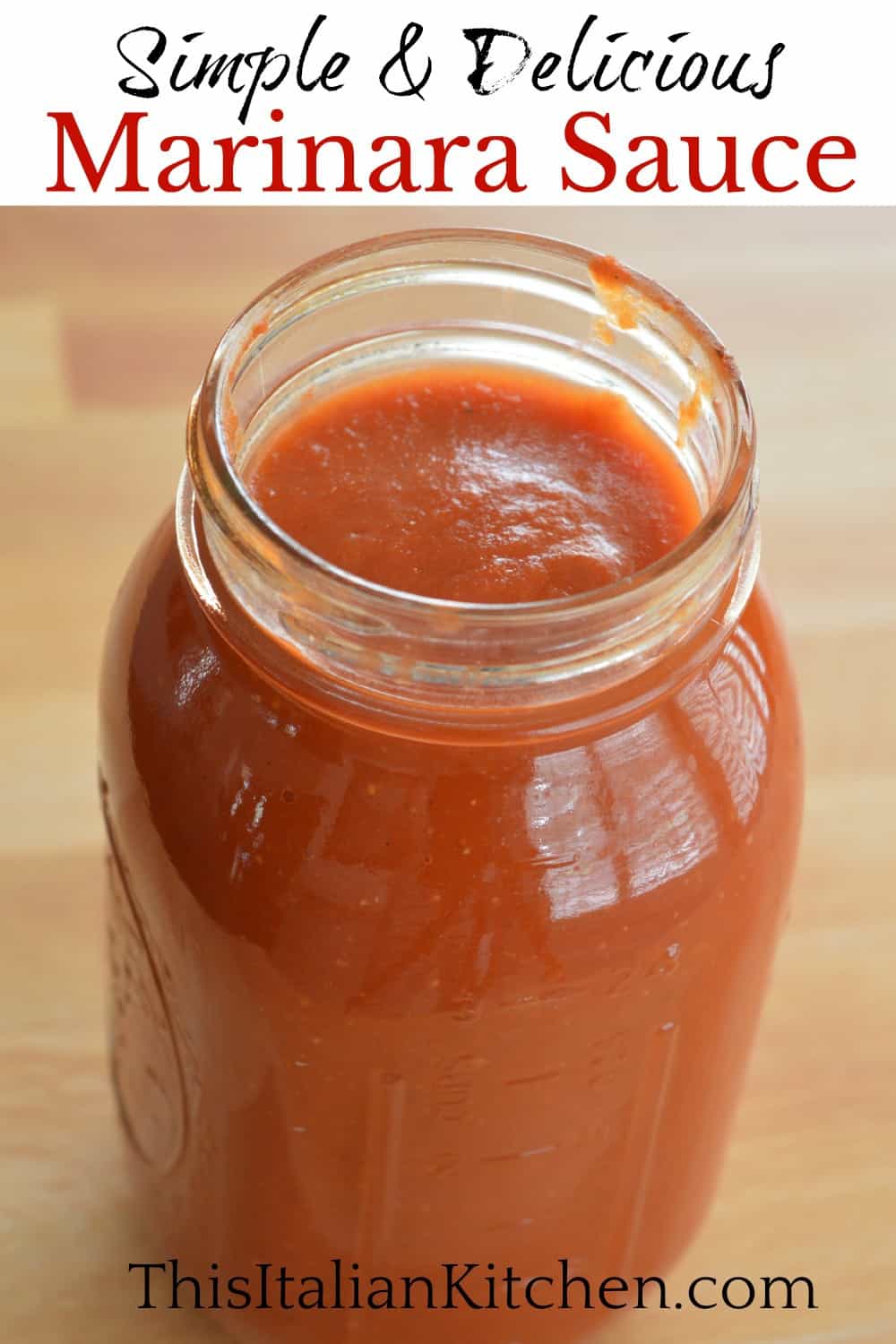 Marinara Sauce in a mason jar. 