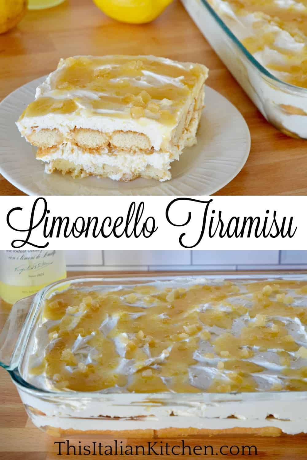 Limoncello Tiramisu pinterest pin.