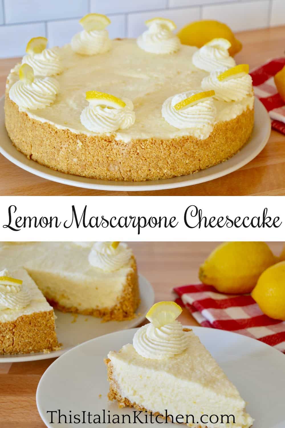 No-Bake Lemon Mascarpone Cheesecake.