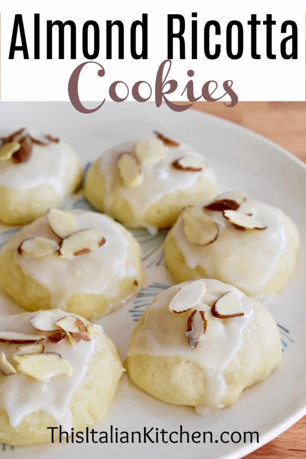 Italian Almond ricotta cookies Pinterest pin. 