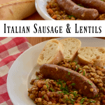 Italian Sausage and Lentils