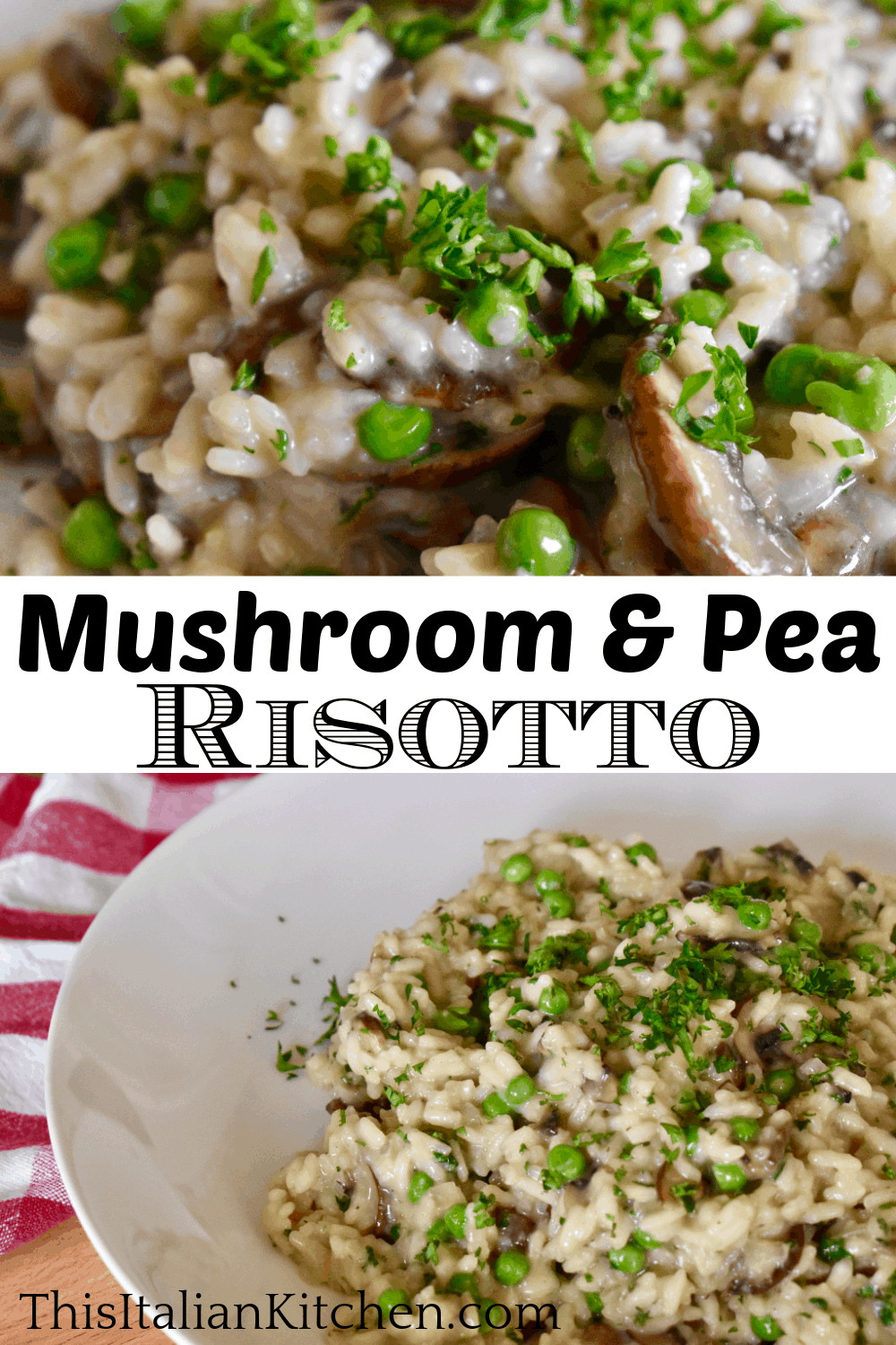 Mushroom Pea Risotto. 